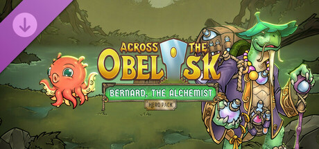Across the Obelisk - Bernard, the Alchemist DLC PC Steam CD Key