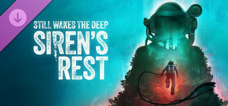 Still Wakes the Deep - Siren’s Rest DLC PC Steam CD Key