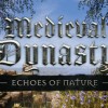 Medieval Dynasty - Echoes of Nature DLC PC Steam CD Key