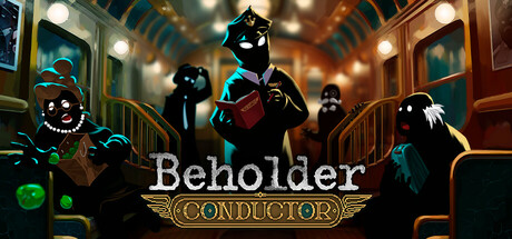 Beholder: Conductor EU PC Steam CD Key