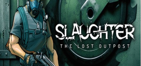 Slaughter: The Lost Outpost EU Nintendo Switch CD Key