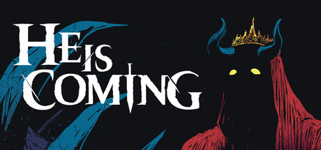He is Coming RoW PC Steam CD Key