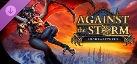 Against the Storm - Nightwatchers DLC PC Steam CD Key