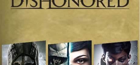 Dishonored: Complete Collection PC Steam CD Key