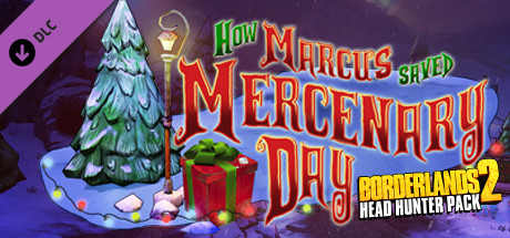 Borderlands 2 - Headhunter Pack 3: Mercenary Day DLC EU Steam CD Key