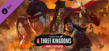 Total War: THREE KINGDOMS - A World Betrayed DLC EU Steam CD Key Total War: THREE KINGDOMS - A World Betrayed DLC EU Steam CD Key