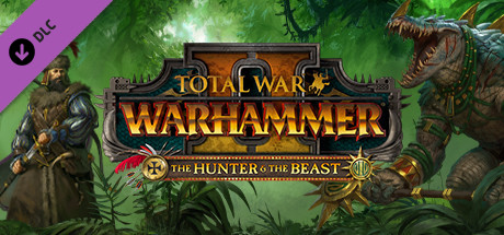 Total War: WARHAMMER II - The Hunter & The Beast DLC EU Steam CD Key Total War: WARHAMMER II - The Hunter & The Beast DLC EU Steam CD Key