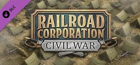 Railroad Corporation - Civil War DLC Steam CD Key
