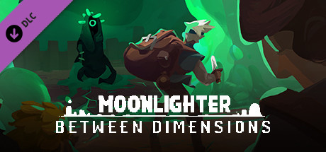 Moonlighter - Between Dimensions DLC PC Steam CD Key