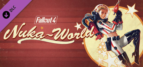 Fallout 4 - Nuka-World DLC EU Steam CD Key