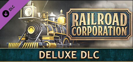 Railroad Corporation - Deluxe DLC Steam CD Key