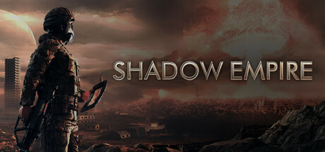 Shadow Empire PC Steam CD Key
