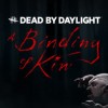 Dead by Daylight - A Binding of Kin Chapter DLC PC Steam CD Key