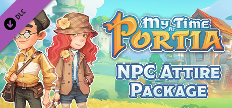 My Time At Portia - NPC Attire Package Steam CD Key
