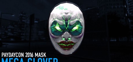 PAYDAY 2 - Mega Clover Mask (PAYDAYCON 2016) DLC Steam CD Key