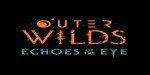 Outer Wilds - Echoes of the Eye DLC PC Steam CD Key