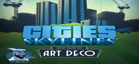 Cities: Skylines - Content Creator Pack: Art Deco DLC EU Steam CD Key