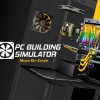 PC Building Simulator Maxed Out Edition Steam CD Key
