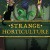 Strange Horticulture RU Steam CD Key