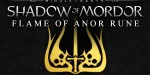 Middle-Earth: Shadow of Mordor - Flame of Anor Rune DLC Steam CD Key