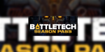 BATTLETECH Season Pass EU Steam CD Key