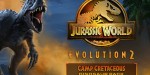 Jurassic World Evolution 2 - Camp Cretaceous Dinosaur Pack DLC Steam CD Key