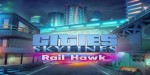 Cities: Skylines - Rail Hawk Radio DLC EU Steam CD Key