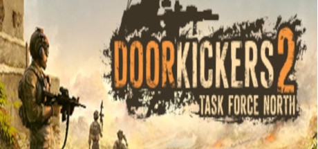 Door Kickers 2: Task Force North PC Steam CD Key