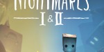Little Nightmares I & II Steam CD Key