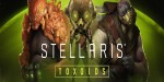 Stellaris - Toxoids Species Pack DLC Steam CD Key