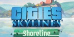 Cities: Skylines - Shoreline Radio DLC Steam CD Key