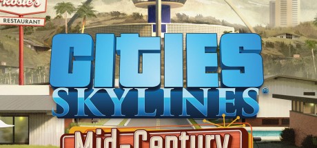 Cities: Skylines - Content Creator Pack: Mid-Century Modern DLC Steam CD Key
