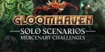 Gloomhaven: Solo Scenarios - Mercenary Challenges DLC Steam CD Key