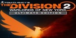 Tom Clancy’s The Division 2 Warlords of New York Ultimate Edition AR XBOX One CD Key