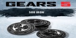 Gears 5 - 500 Iron DLC EU XBOX One / Windows 10 CD Key