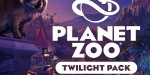 Planet Zoo - Twilight Pack DLC EU Steam CD Key