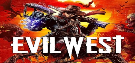 Evil West PC Steam CD Key