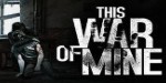 This War of Mine GOG CD Key