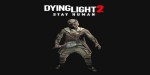 Dying Light 2 Stay Human - Post-Apo Outfit DLC CD Key