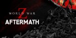 World War Z: Aftermath RoW Steam CD Key