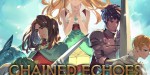 Chained Echoes AR XBOX One / Xbox Series X|S / Windows 10 CD Key