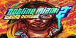 Hotline Miami 2: Wrong Number Digital Special Edition EU PC Steam CD Key