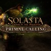 Solasta: Crown of the Magister - Primal Calling DLC PC Steam CD Key