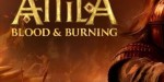 Total War: ATTILA - Blood and Burning DLC PC Steam CD Key