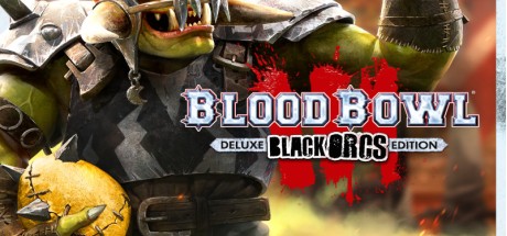 Blood Bowl 3: Black Orcs Edition PC Steam CD Key
