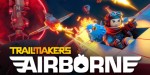 Trailmakers - Airborne Expansion DLC Steam CD Key
