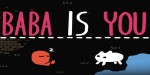 Baba Is You EU Steam CD Key