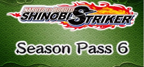 NARUTO TO BORUTO: Shinobi Striker - Season Pass 6 DLC Steam CD Key