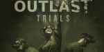 The Outlast Trials PC Steam CD Key