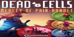 Dead Cells: Medley of Pain Bundle AR XBOX One / Xbox Series X|S CD Key